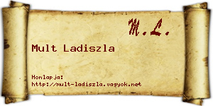 Mult Ladiszla névjegykártya